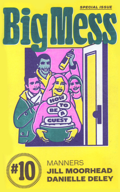 Big Mess #10: Manners